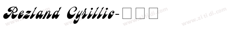 Rezland Cyrillic字体转换